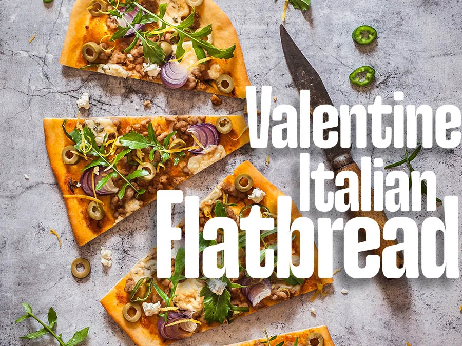 Valentine Italian Flatbread